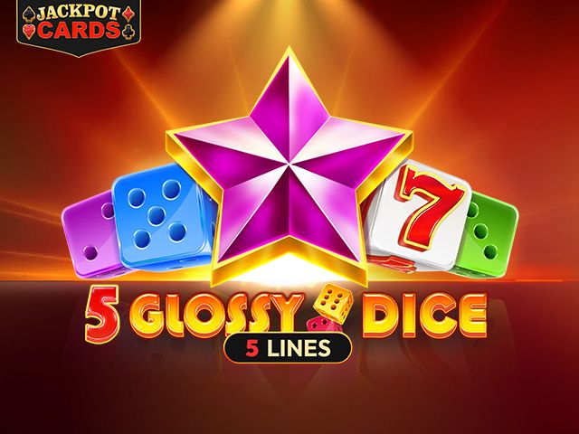 5 Glossy Dice