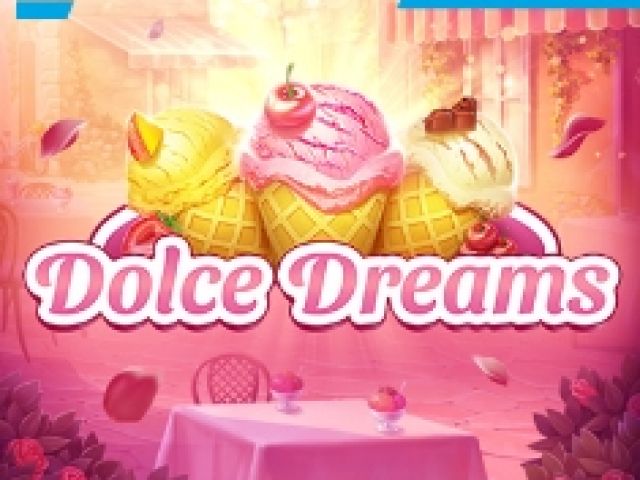 Dolce Dreams