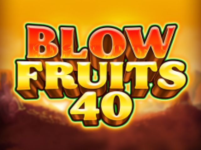 Blow Fruits 40