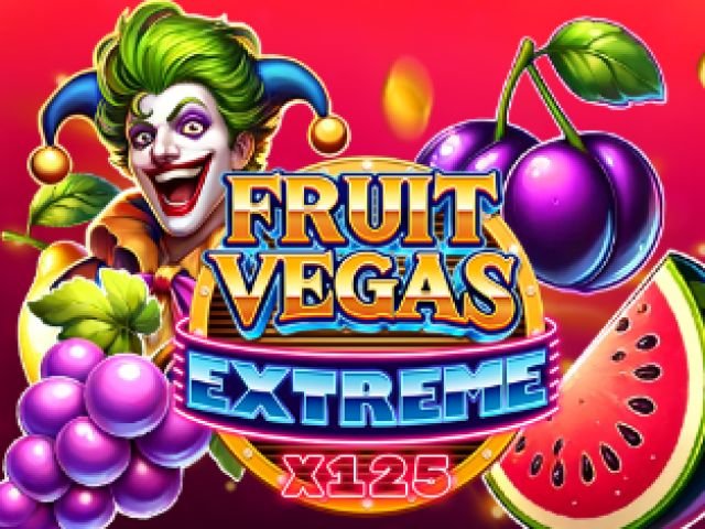 Fruit Vegas Extreme x125