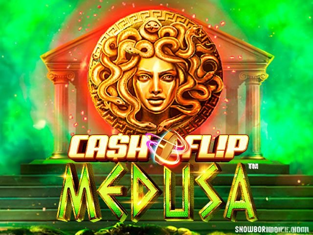 Cash Flip Medusa™