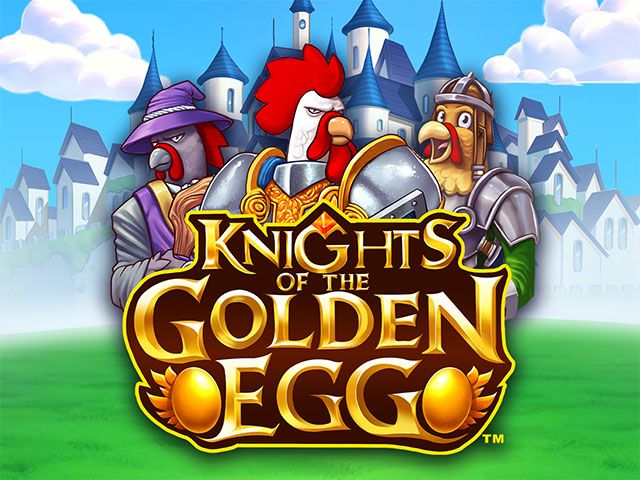 Knights of the Golden Egg™