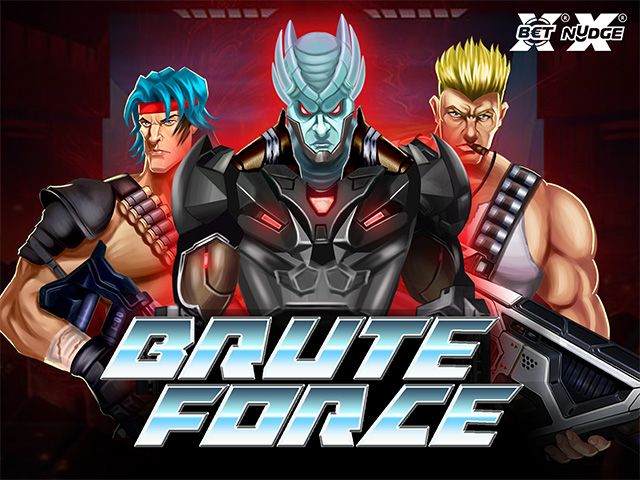 BRUTE FORCE