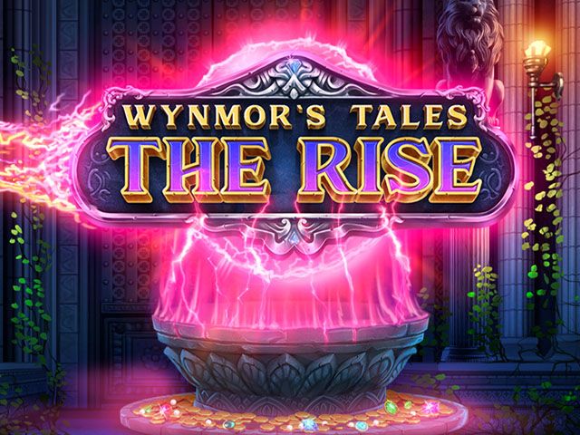 Wynmor's Tales: The Rise