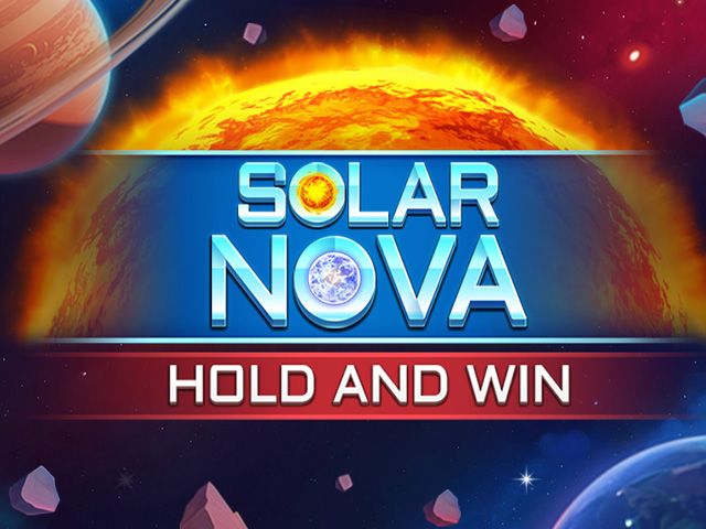 Solar Nova Hold & Win