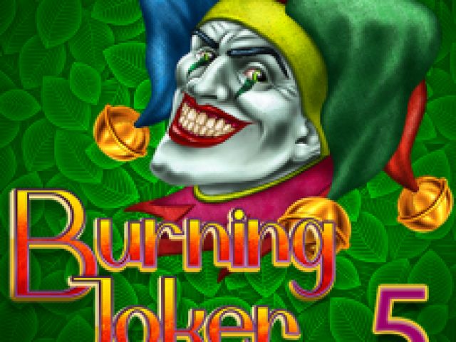 Burning Joker 5