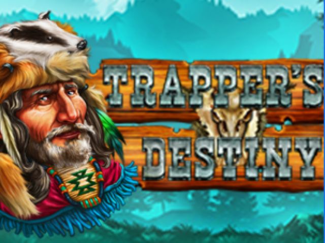 Trapper’s Destiny