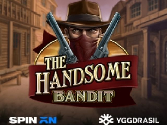 The Handsome Bandit