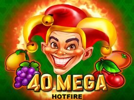 40 Mega Hotfire