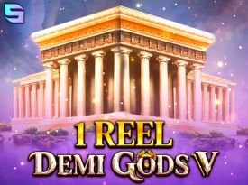 1 Reel - Demi Gods V