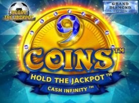 9 Coins™ Grand Diamond Edition Score the Jackpot